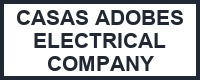 Casas Adobes Electrical Company